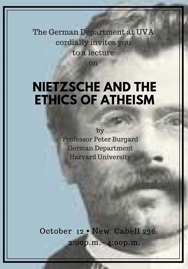 Prof. Peter Burgard (Harvard): "Nietzsche and the Ethics of Atheism"