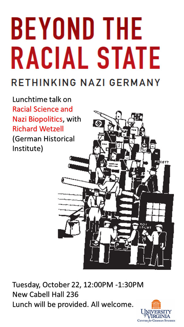 "Racial Science and Nazi Biopolitics," Lunchtime Talk by Dr. Richard Wetzell (German Historical Institute)